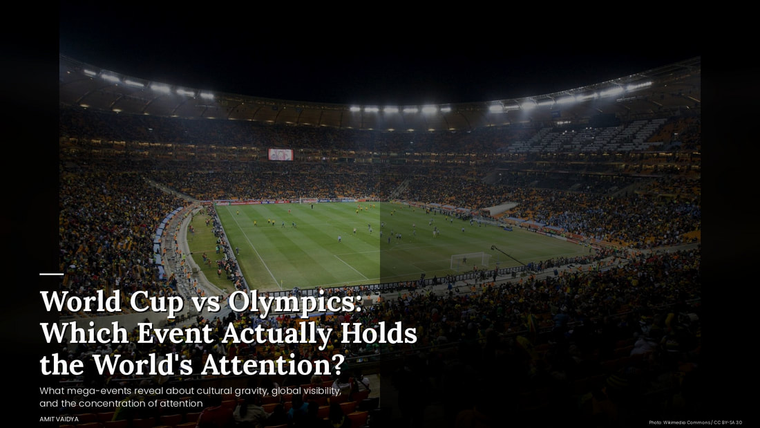 The World Cup vs Olympics: Which Event Actually Holds the World's Attention?